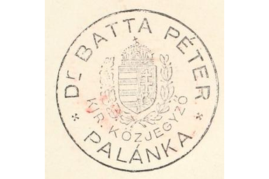 Batta Péter királyi közjegyző körpecsétje. Palánka, 1941