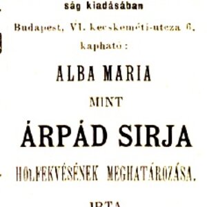 Wekerle egyik Árpádról szóló művének újsághirdetése