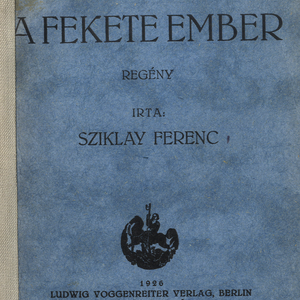 Sziklay Ferenc Fekete Ember című könyve (Országos Széchényi Könyvtár)