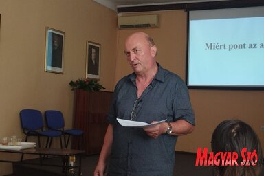 Pap János előadásai közben mindig jókat derülünk (Lukács Melinda felvétele)