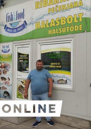 Szabó Árpád, a péterrévei Fish & Food halasbolt és halsütöde tulajdonosa