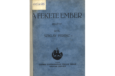 Sziklay Ferenc Fekete Ember című könyve (Országos Széchényi Könyvtár)