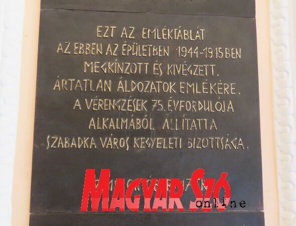 Az emléktábla magyar nyelvű szövege (Fotó: Patyi Szilárd)